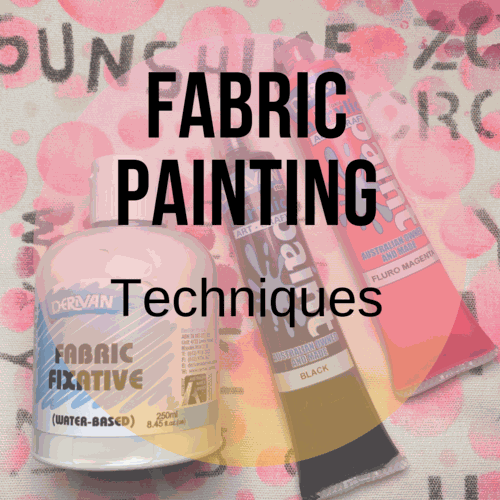 FABRIC PAINTING TECHNIQUES 